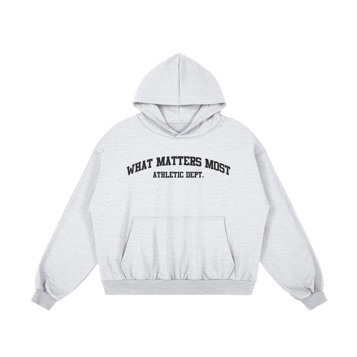 What Matters Most Athletic Dept. Hoodie (Grey)