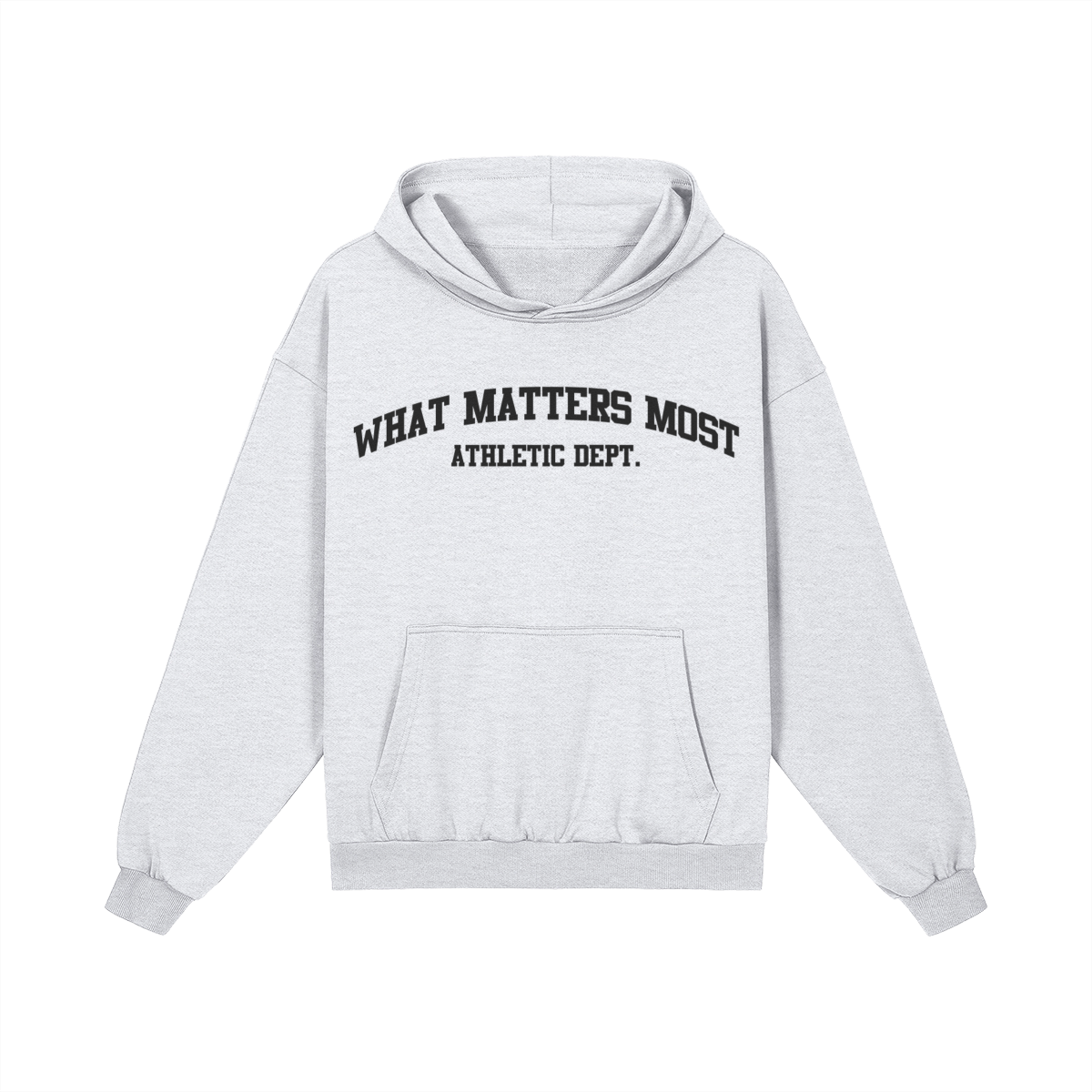 What Matters Most Athletic Dept. Hoodie (Grey)