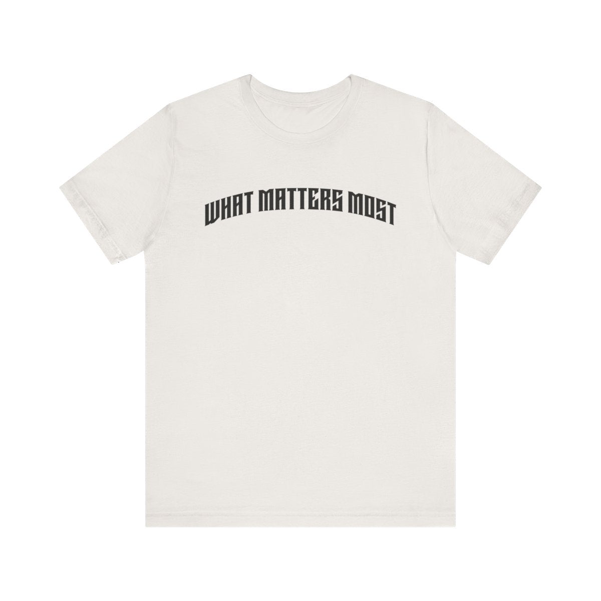 What Matters Most Arch Tee (Vintage White)